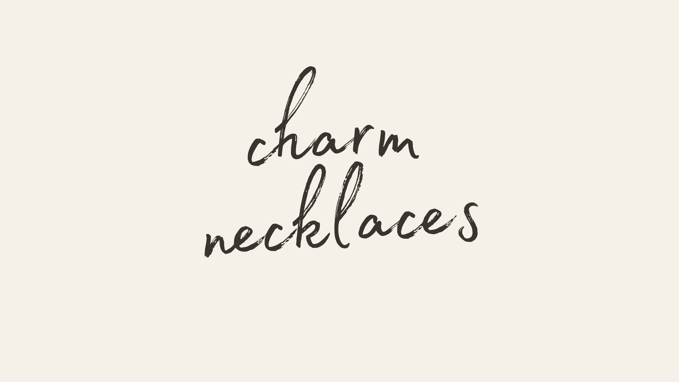Charm Necklaces